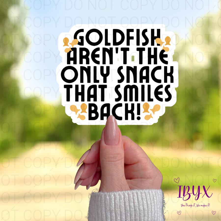 Goldfish Aren’t The Only Snack That Smiles Back