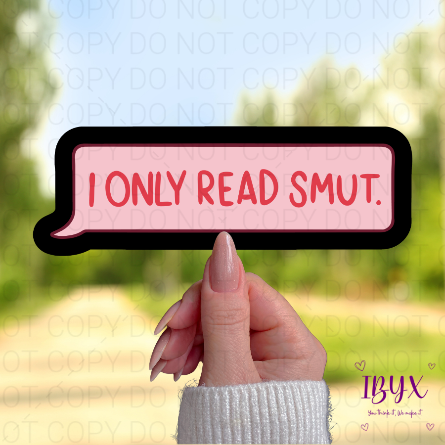 I Only Read Smut