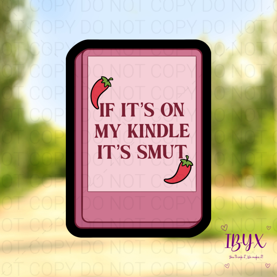 If It's On My Kindle It's Smut